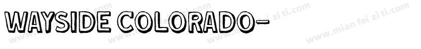 wayside colorado字体转换